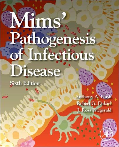 Бумажная книга «Mims' Pathogenesis of Infectious Disease», авторов Энтони А. Нэш, Дж. Росс Фицджеральд, Роберт Г. Далзиэл - фото №1