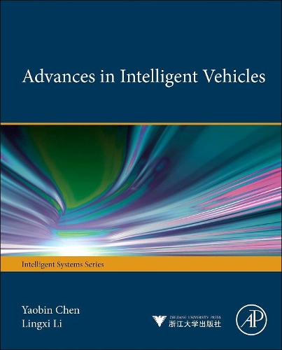 Бумажная книга «Advances in Intelligent Vehicles», авторов Линьси Ли, Яобинь Чэнь - фото №1