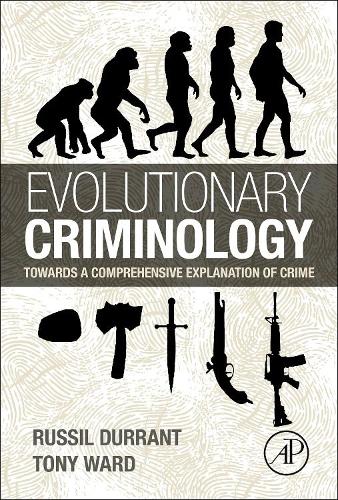 [object Object] «Evolutionary Criminology: Towards a Comprehensive Explanation of Crime», авторів Рассел Дюррант, Тоні Уорд - фото №1