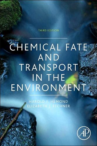 Бумажная книга «Chemical Fate and Transport in the Environment», авторов Элизабет Дж. Фехнер, Гарольд Ф. Хемонд - фото №1