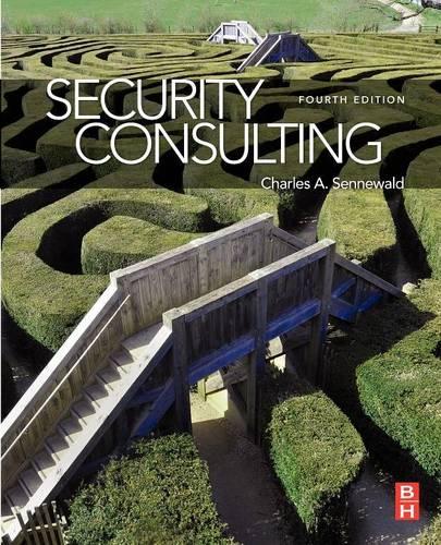 Бумажная книга «Security Consulting», автор Чарльз А. Сенневальд - фото №1