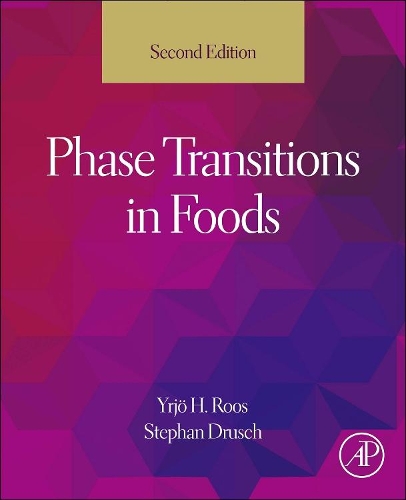 Паперова книга «Phase Transitions in Foods», авторів Стефан Друш, Їрьо Х Роос - фото №1