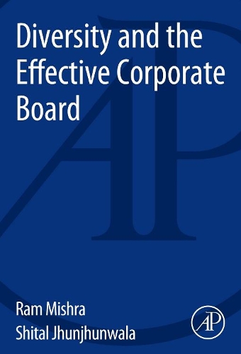 Паперова книга «Diversity and the Effective Corporate Board», авторів Рам Кумар Мішра, Шитал Джунджхунвала - фото №1