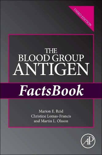 Паперова книга «The Blood Group Antigen FactsBook», авторів Крістін Ломас-Франсіс, Маріон Е. Рід, Мартін Л. Олссон - фото №1