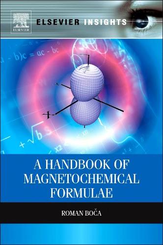 Бумажная книга «A Handbook of Magnetochemical Formulae», автор Роман Боча - фото №1
