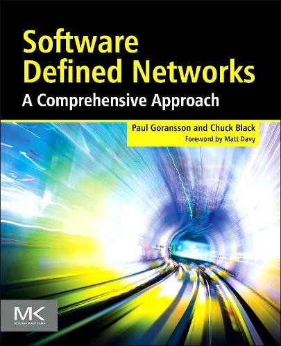 [object Object] «Software Defined Networks: A Comprehensive Approach», авторів Чак Блек, Поль Горанссон - фото №1