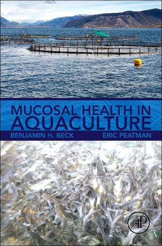 Паперова книга «Mucosal Health in Aquaculture», авторів Бенджамін Х. Бек, Ерік Пітман - фото №1