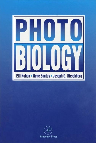 Паперова книга «Photobiology», авторів Еллі Коен, Джозеф Г. Гіршберг, Рене Сантус - фото №1