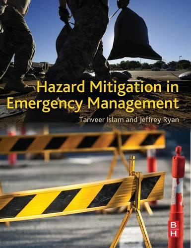Бумажная книга «Hazard Mitigation in Emergency Management», авторов Джеффри Райан, Танвир Ислам - фото №1
