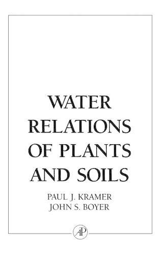 Паперова книга «Water Relations of Plants and Soils», авторів Джон С. Бойєр, Пол Дж. Крамер - фото №1