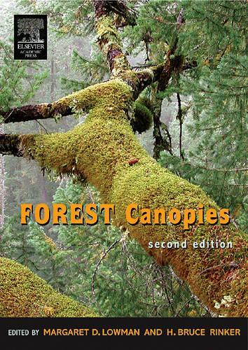 Паперова книга «Forest Canopies», авторів Г. Брюс Рінкер, Маргарет Д. Лоумен - фото №1