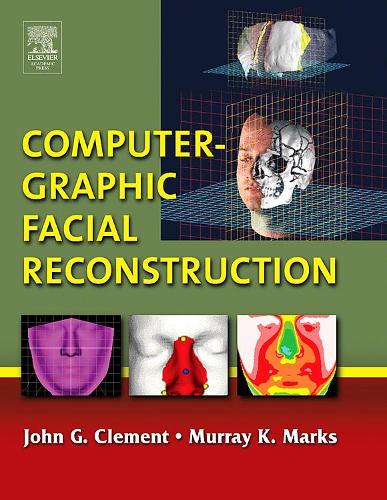 Паперова книга «Computer-Graphic Facial Reconstruction», авторів Джон Г. Клемент, Мюррей К. Маркс - фото №1