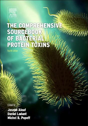 Паперова книга «The Comprehensive Sourcebook of Bacterial Protein Toxins», авторів Даніель Ладант, Джозеф Е. Алуф, Мішель Р. Попофф - фото №1