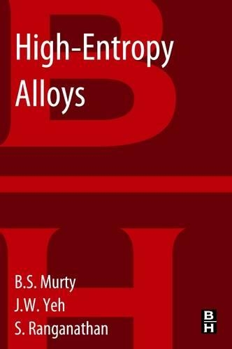 Паперова книга «High-Entropy Alloys», авторів Б.С. Мурті, Цзінь-Вей Є, С. Ранганатан - фото №1