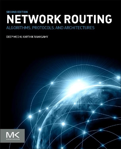 [object Object] «Network Routing: Algorithms, Protocols, and Architectures», авторів Діп Медхі, Картік Рамасамі - фото №1