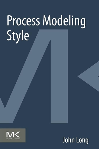 [object Object] «Process Modeling Style», автор Джон Лонг - фото №1