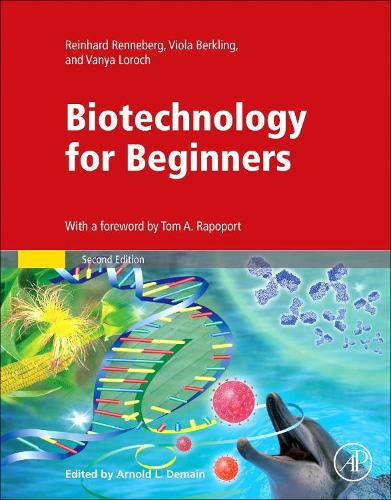Бумажная книга «Biotechnology for Beginners», авторов Райнхард Реннеберг, Ваня Лорох - фото №1