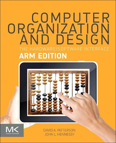 [object Object] «Computer Organization and Design ARM Edition: The Hardware Software Interface», авторов Дэвид А. Паттерсон, Джон Л. Хеннесси - фото №1