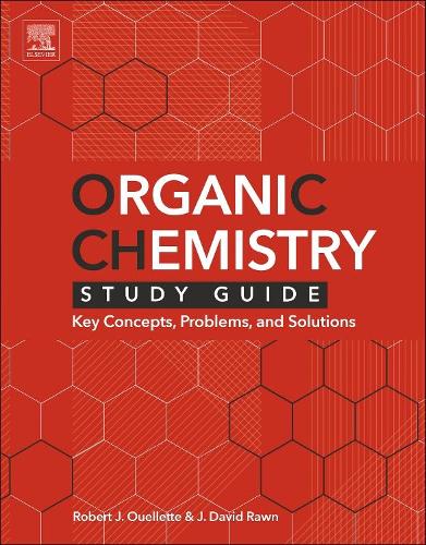 Бумажная книга «Organic Chemistry Study Guide: Key Concepts, Problems, and Solutions», авторов Дж. Дэвид Роун, Роберт Дж. Уэллетт - фото №1