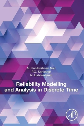[object Object] «Reliability Modelling and Analysis in Discrete Time», авторів Н. Балакрішнан, П.Г. Санкаран, Уннікрішнан Наїр - фото №1