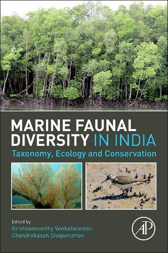 Бумажная книга «Marine Faunal Diversity in India: Taxonomy, Ecology and Conservation», авторов Чандракасан Сиваперуман, Кришнамурти Венкатараман - фото №1