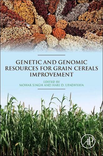 Паперова книга «Genetic and Genomic Resources for Grain Cereals Improvement», авторів Харі Д. Упадх'яя, Мохар Сінгх - фото №1