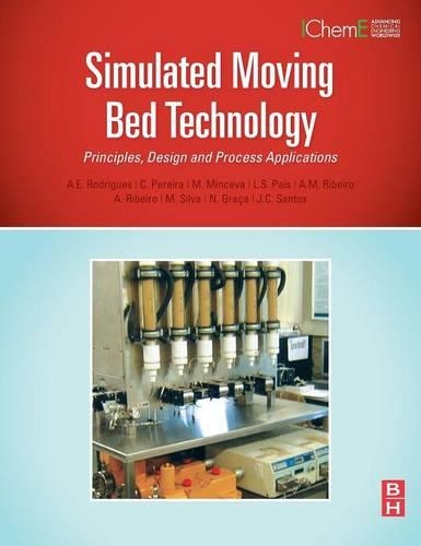 Паперова книга «Simulated Moving Bed Technology: Principles, Design and Process Applications», автор Аліріо Родрігес - фото №1