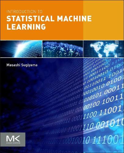 [object Object] «Introduction to Statistical Machine Learning», автор Масаші Сугіяма - фото №1