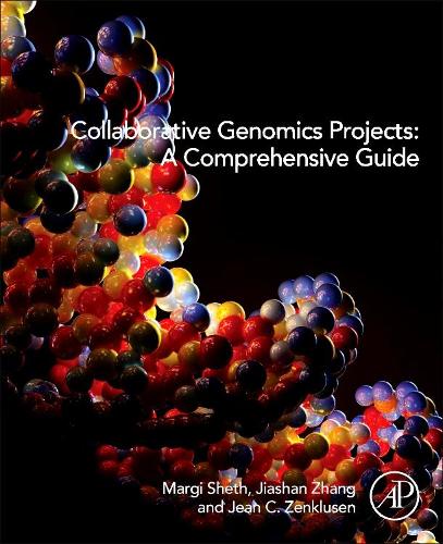 Паперова книга «Collaborative Genomics Projects: A Comprehensive Guide», авторів Жан Зенклюзен, Джулія Чжан, Марджі Шет - фото №1