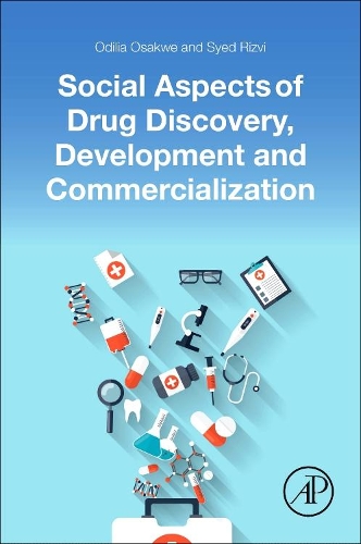 Бумажная книга «Social Aspects of Drug Discovery, Development and Commercialization», авторов Одилия Осакве, Саид А.А. Ризви - фото №1