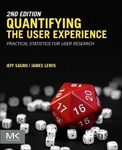 [object Object] «Quantifying the User Experience: Practical Statistics for User Research», автор Джефф Сауро - фото №1