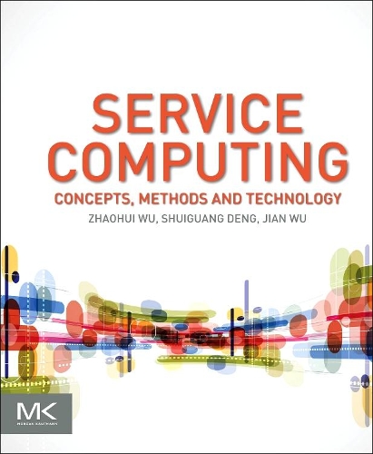 [object Object] «Service Computing: Concept, Method and Technology», автор Чжаохуй Ву - фото №1