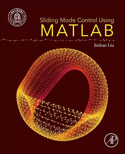 Паперова книга «Sliding Mode Control Using MATLAB», автор Цзінькун Лю - фото №1