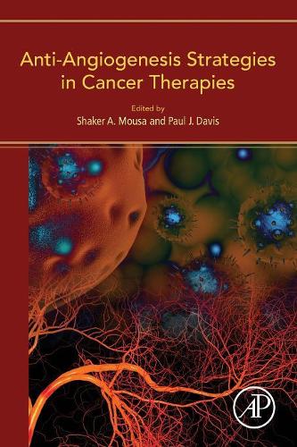 Бумажная книга «Anti-Angiogenesis Strategies in Cancer Therapies», автор Шакер Муса - фото №1