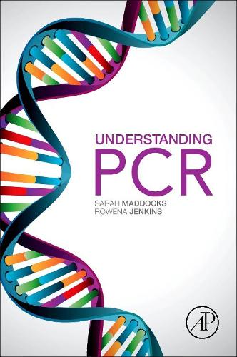 Бумажная книга «Understanding PCR: A Practical Bench-Top Guide», авторов Ровена Дженкинс, Сара Мэддокс - фото №1