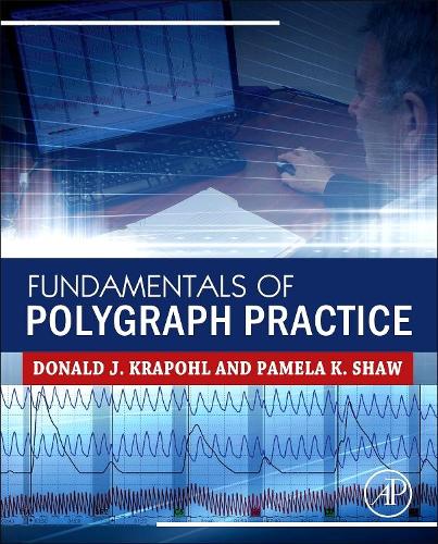 Бумажная книга «Fundamentals of Polygraph Practice», автор Дональд Крапол - фото №1