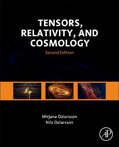 Паперова книга «Tensors, Relativity, and Cosmology», авторів Мір'яна Даларссон, Нільс Даларссон - фото №1