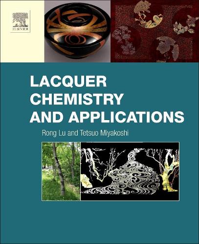 Бумажная книга «Lacquer Chemistry and Applications», авторов Ронг Лу, Тецуо Миякоси - фото №1