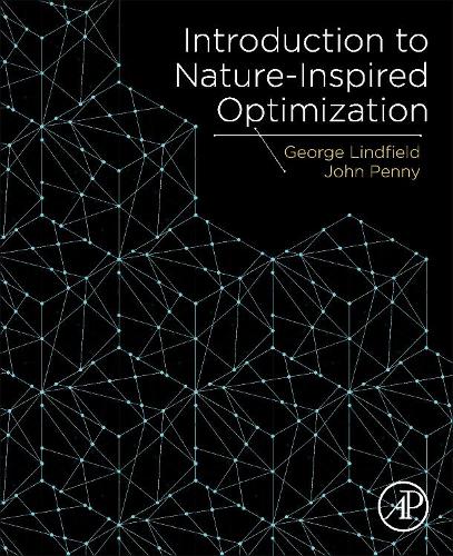 [object Object] «Introduction to Nature-Inspired Optimization», авторов Джордж Линдфилд, Джон Пенни - фото №1