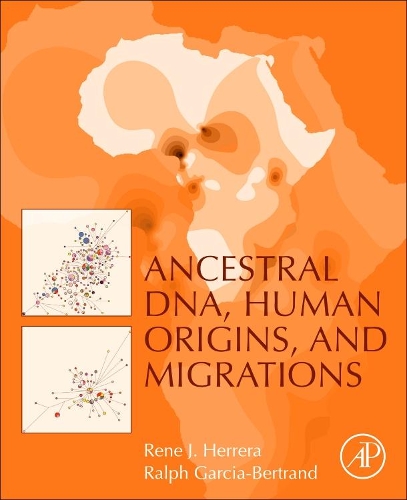Бумажная книга «Ancestral DNA, Human Origins, and Migrations», авторов Ральф Гарсия-Бертран, Рене Х. Эррера - фото №1