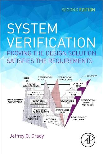 [object Object] «System Verification: Proving the Design Solution Satisfies the Requirements», автор Джеффри О. Грейди - фото №1