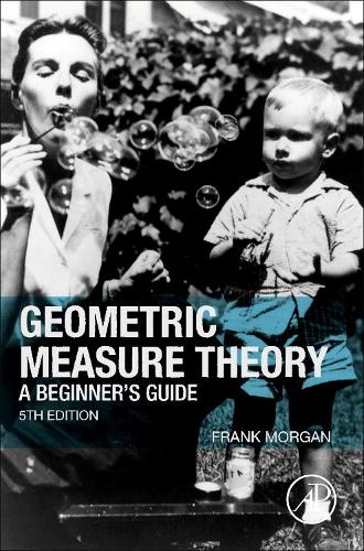 [object Object] «Geometric Measure Theory: A Beginner's Guide», автор Френк Морган - фото №1