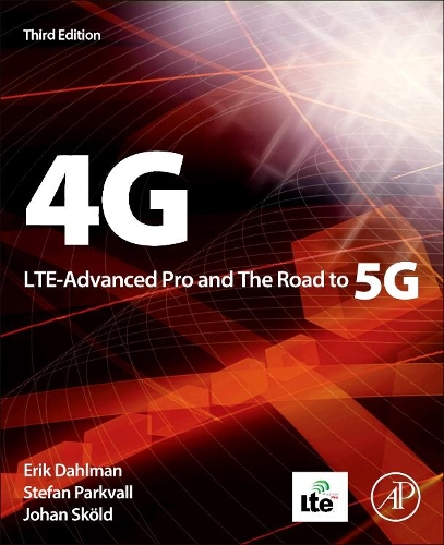 Бумажная книга «4G, LTE-Advanced Pro and The Road to 5G», авторов Эрик Дальман, Йохан Скольд, Стефан Парквалль - фото №1