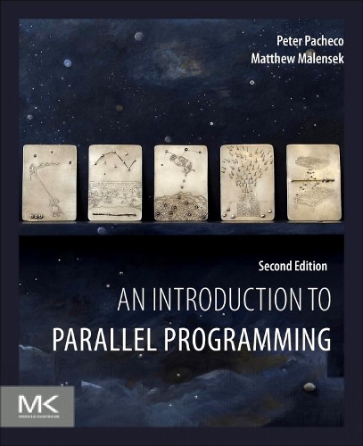 Бумажная книга «An Introduction to Parallel Programming», авторов Мэтью Маленсек, Питер Пачеко - фото №1