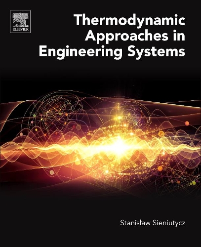 Паперова книга «Thermodynamic Approaches in Engineering Systems», автор Станіслав Сенютич - фото №1