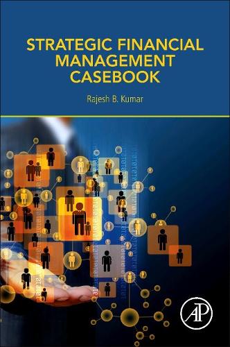Паперова книга «Strategic Financial Management Casebook», автор Раджеш Кумар - фото №1