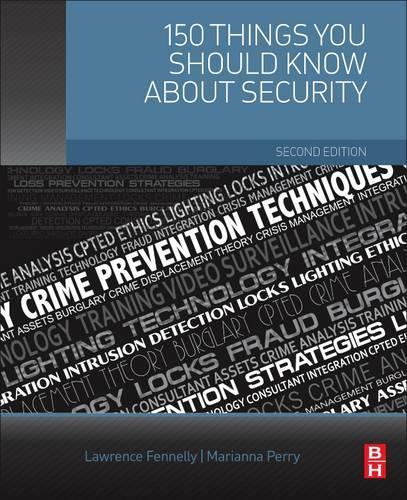 [object Object] «150 Things You Should Know about Security», авторів Лоуренс Дж. Феннеллі, Маріанна Перрі - фото №1
