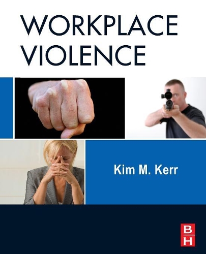 Паперова книга «Workplace Violence: Planning for Prevention and Response», автор Кім Керр - фото №1
