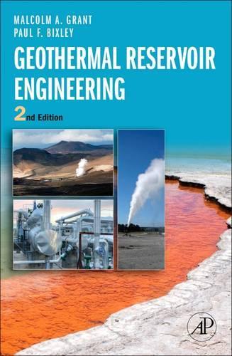 Паперова книга «Geothermal Reservoir Engineering», авторів Малкольм Алістер Грант, Пол Ф. Бікслі - фото №1