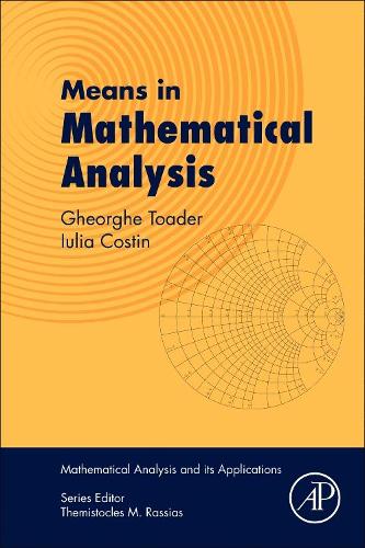 [object Object] «Means in Mathematical Analysis: Bivariate Means», авторів Георге Тоадер, Юлія Костін - фото №1
